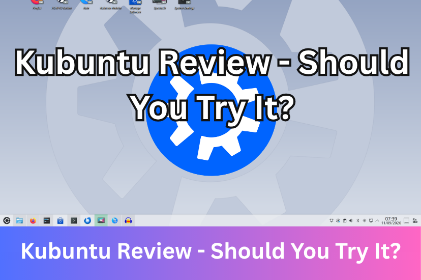 Kubuntu Review - Should You Try It?